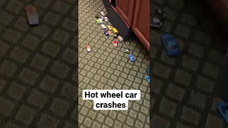 Hot wheel car crashes part 2