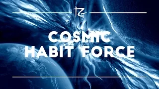 Ep. 34 Cosmic Habit Force