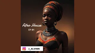 AFRO HOUSE EP01