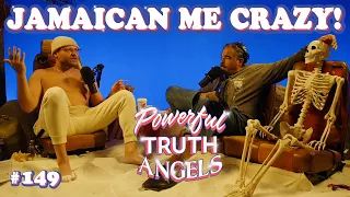 JAMAICAN ME CRAZY! ft. Heavvy | Powerful Truth Angels | EP 149