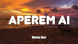 Ninety One - Aperem Ai (Әперем ай) (текст, караоке)