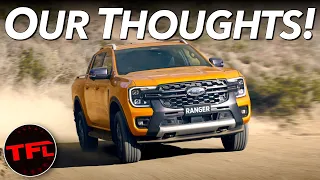 The New Ford Ranger Has ARRIVED, And This Is Exactly What We Think Of It!