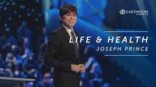 Life and Health | Joseph Prince | 2019