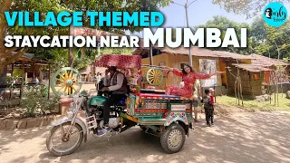 Stay Inside Village-Themed Huts Near Mumbai Starting At ₹6000 Including All Meals | Curly Tales