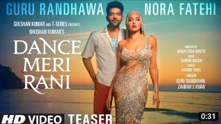 Dance Meri Rani TEASER : Guru Randhawa Ft Nora Fatehi | Thanishk 'Zahrah ' Rashmi 'Bosco | Bhushan K