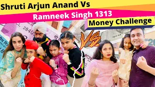 Who Wins Money ? Challenge - Shruti Arjun Anand Family Vs Ramneek Singh 1313 Family | RS 1313 VLOGS