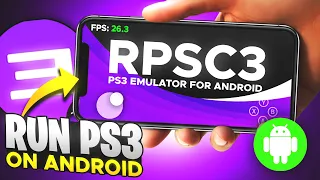 🔥Play RPCS3 EMULATOR On ANDROID 2023 | PS3 EMULATOR FOR ANDROID