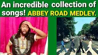 ABBEY ROAD MEDLEY BEATLES REACTION | An incredible collection of songs!