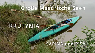 Krutynia • Große Masurische Seen • Sapina • Pisa. Kajaktour. Faltboot. Polen. Kayaking. Poland.