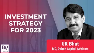 UR Bhat's Investment Strategy For 2023| Talking Point | BQ Prime