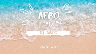 Dj Droo - AFRO MIX #4 (2023)