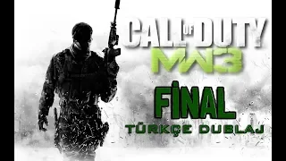 FINAL | Call of Duty Modern Warfare 3 - Türkçe Dublaj