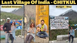 India's Last Village Himachal Pradesh | Chitkul | Spiti Vlog 2023 | Top 10 Places to visit in Kaza
