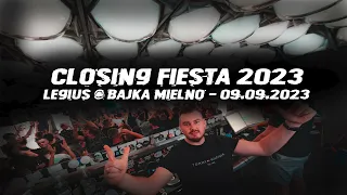 LEGIUS @ BAJKA MIELNO - CLOSING FIESTA 2023 - SOBOTA 09.09.2023