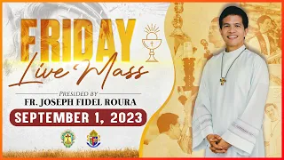 FIRST FRIDAY FILIPINO MASS TODAY LIVE SEPTEMBER 1, 2023 | FR. JOSEPH FIDEL ROURA