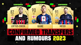 FIFA 23 | NEW CONFIRMED TRANSFERS & RUMOURS! 🤪🔥 ft. Kane, Loftus-Cheek, Messi... etc