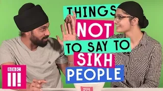 Things Not To Say To Sikh People