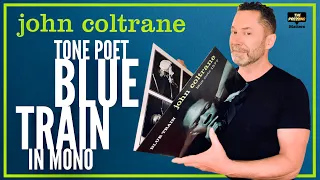 Blue Note Tone Poet! Coltrane - Blue Train Mono Review (and thoughts on the 1997 Stereo)