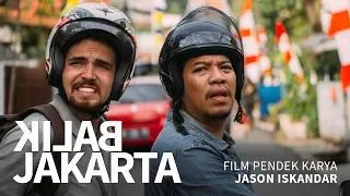 Balik Jakarta (Return to Jakarta) - German & Indonesian Short Film [CC ENG & IDN SUB]