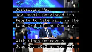 Justifying War: How Russia Convinced Its People to Take Part in the Land Grab of the Century