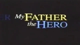 My Father, the Hero - 1994 MOVIE TRAILER - TV SPOT!