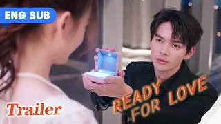 【Trailer】Ready For Love? EP 30 | The contract is over, I want you to become my true wife💓💓