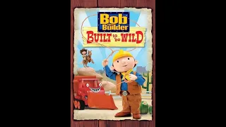 Bob the Builder Built To Be Wild (2006) (US Dub)