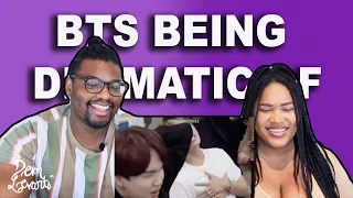 BTS Being Dramatic AF| REACTION