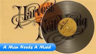 A Man Needs A Maid/Neil Young 1972 (Audio/Lyric)