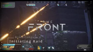 The Front: A 24 Hour Raid Against A Heavily Protected Base
