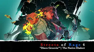 The Native Dialect - Streets of Rage 4 - Keep the Groovin' (Remix)