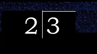 Dividir 3 entre 2 division inexacta con resultado decimal de 2 numeros con procedimiento