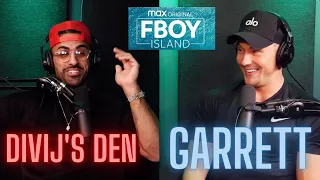 Is FBOY Island's GARRETT MOROSKY The Biggest F*CKBOY In America? | Divij's Den | Ep 18