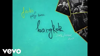 fenkii, SOOL/PIPAR - bangkok (SOOL/PIPAR remix / Lyric Video) ft. Põhja Korea