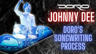 Doro drummer Johnny Dee talks about Doro's songwriting process