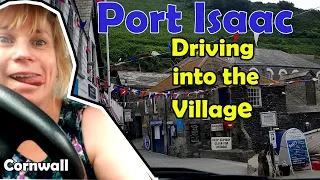 Cornwall Port Isaac - We Drive Into The Village