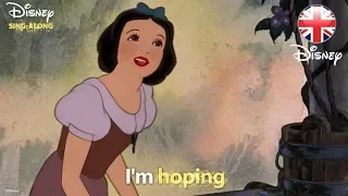 DISNEY SING-ALONGS | I'm Wishing - Snow White Lyric Video | Official Disney UK