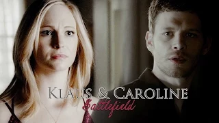 ► Klaus & Caroline || Battlefield