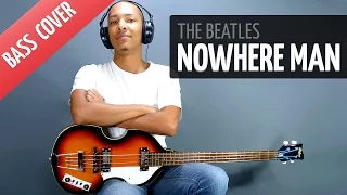 Nowhere Man (Bass Cover | The Beatles | Bass Only) ♫ Definitive Version
