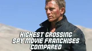 Highest Grossing Spy Movie Franchises - which one is your favorite?