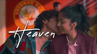 Devi × Ethan | HEAVEN | [Never have I ever] ♥