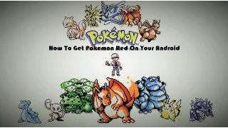 Pokemon Red On Your Phone? Android Tutorial