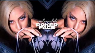 lady gaga - poker face // audio edit (2 parts)