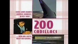 200 CADILLACS (Elvis Presley)