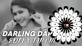 DARLING DARU ODIA DJ - VIRAL SONG (EDM x TAPORI) DJTITU GM x TAPU REMIX