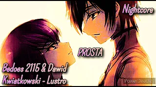 Bedoes 2115 & Dawid Kwiatkowski - Lustro [Nightcore] 🌺