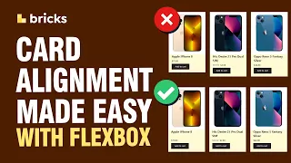 How to solve common Card Alignment Issues with CSS flexbox in Bricks Builder