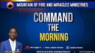 Deliverance From Swallowing Battle - Pastor Ladejola Abiodun -COMMAND THE MORNING | 1st August, 2022