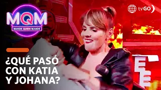 Mande Quien Mande: What happened between Johanna San Miguel and Katia Palma? (TODAY)