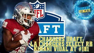 Chargers Draft: LA Chargers select RB Kimani Vidal at #181
